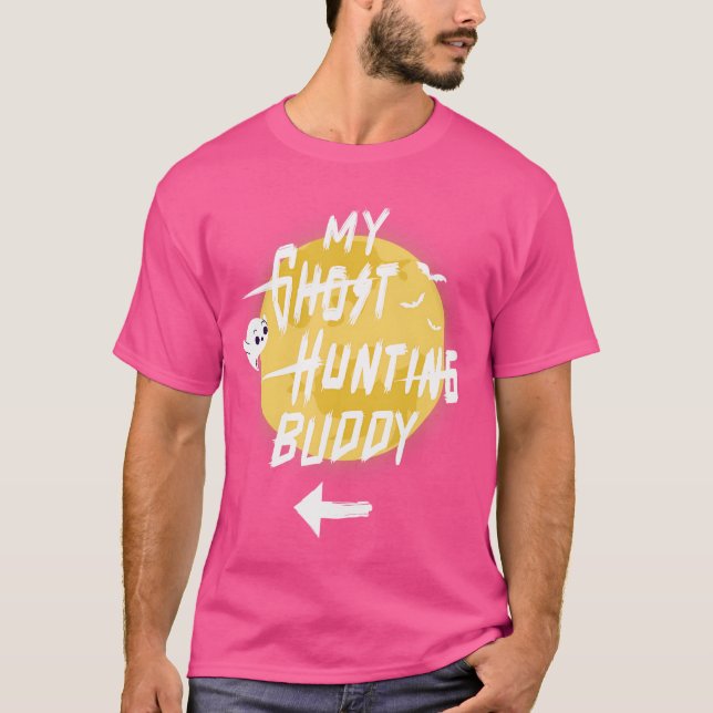 T-shirt Mon pote de chasse aux fantômes (Devant)
