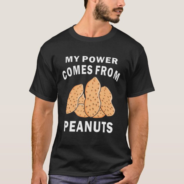 T-shirt Mon Pouvoir Vient Des cacahuètes Noix Aiguts Aigui (Devant)