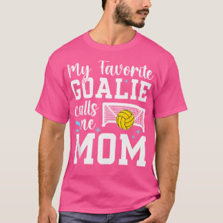T-shirt Mon préféré Polo d'eau gardien de but Mère Polo d'