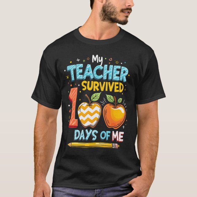 T-shirt Mon professeur a survécu 100 jours avec moi (Devant)