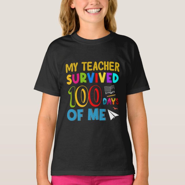 T-shirt Mon professeur a survécu 100 jours de moi, Citatio (Devant)