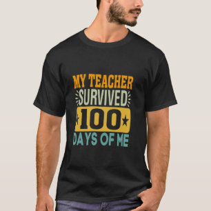T-shirt Mon professeur a survécu 100 jours de moi drôle 10