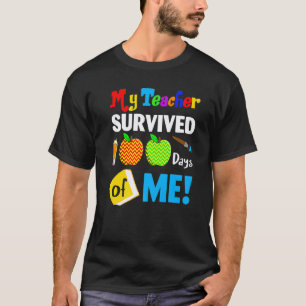 T-shirt Mon professeur a survécu 100 jours de moi drôle éc
