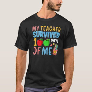 T-shirt Mon professeur a survécu 100 jours de moi drôle éc