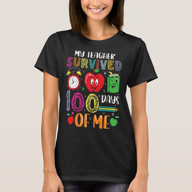 T-shirt Mon Professeur A Survécu 100 Jours De Moi École 23 (Devant)