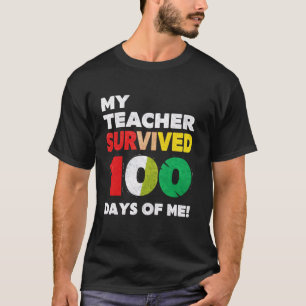T-shirt Mon professeur a survécu 100 jours drôle école drô