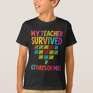 T-shirt Mon professeur a survécu 67 jours de moi Six Seven