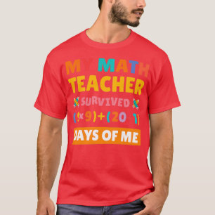 T-shirt Mon professeur de mathématiques a survécu 100 jour