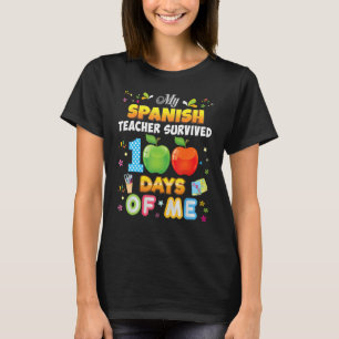 T-shirt Mon professeur d'espagnol a survécu 100 jours de m