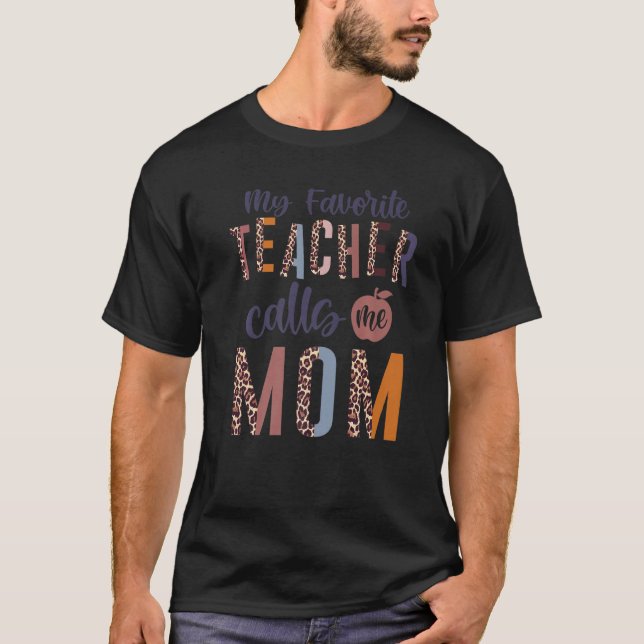 T-shirt Mon Professeur Préféré M'Appelle Maman Leopard Pou (Devant)