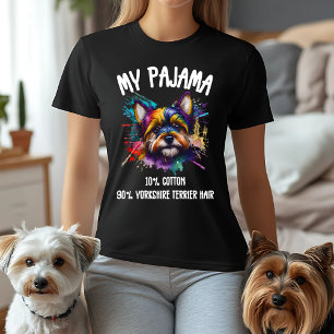 T-shirt Mon Pyjama - 10% Coton, 90% Yorkshire Terrier Chev