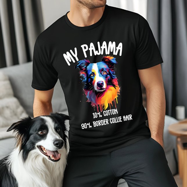 T-shirt Mon pyjama - Drôle Bordure Collie Cadeau pour le p (Créateur téléchargé)