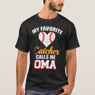 T-shirt Mon receveur préféré m'appelle Oma Catcher Basebal