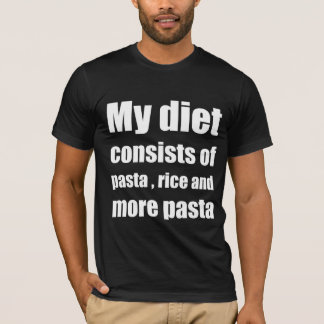 T-shirt Mon régime alimentaire est composé de pâtes, de ri