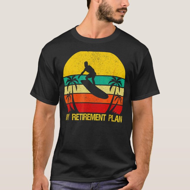 T-shirt Mon Régime De Retraite Surfboard Bientôt Revenir (Devant)