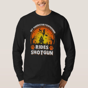 T-shirt Mon Renard Américain Chien Monte Sorcière Fusil de