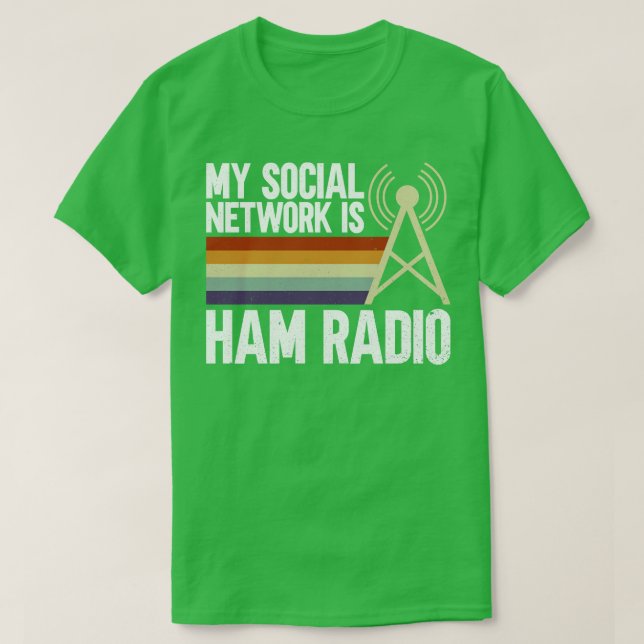 T-shirt Mon Réseau Social Est Ham Radio Ham Radio Radio Op (Design devant)