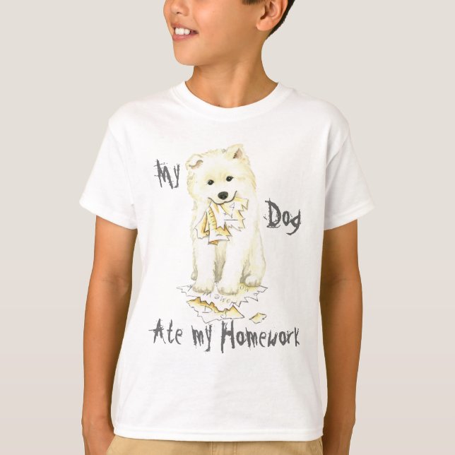 T-shirt Mon Samoyed a mangé mon travail (Devant)