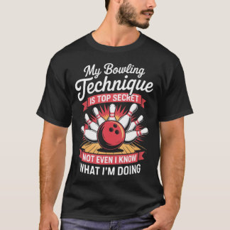 T-shirt Mon Secret de Technique de Bowling Déguisement Bow