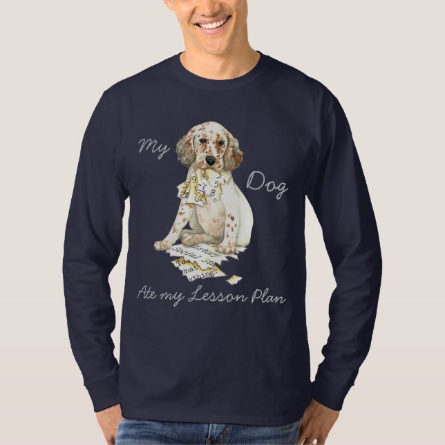 T-shirt Mon Setter Anglais a mangé mon plan de leçon (Devant)