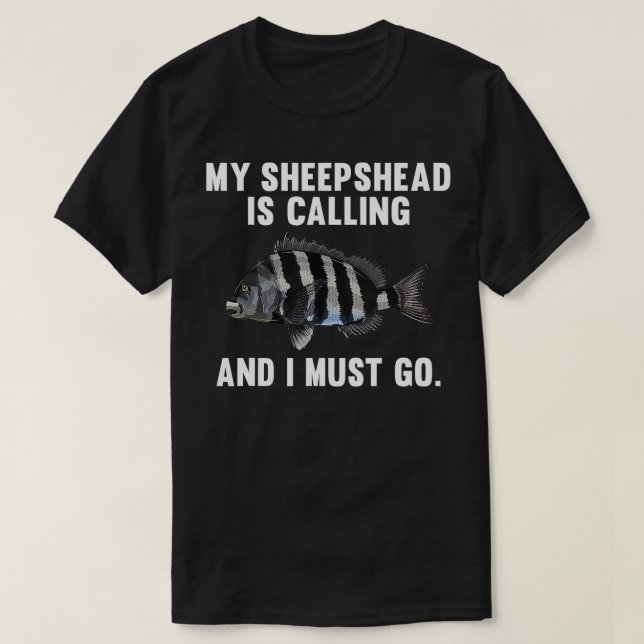 T-shirt Mon Sheepshead Appelle Et Je Dois Aller Du Poisson (Design devant)