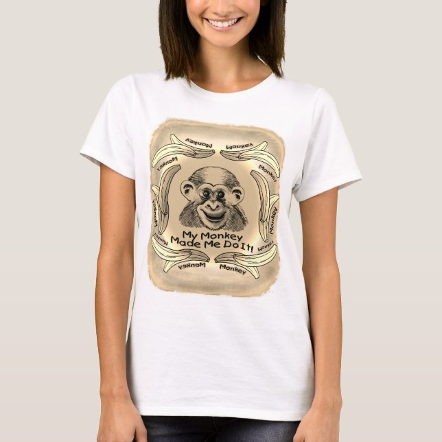 T-shirt Mon singe m'a fait faire ça  (Devant)