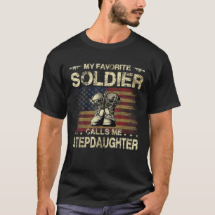 T-shirt Mon soldat favori m'appelle Stepgirl Army Ste