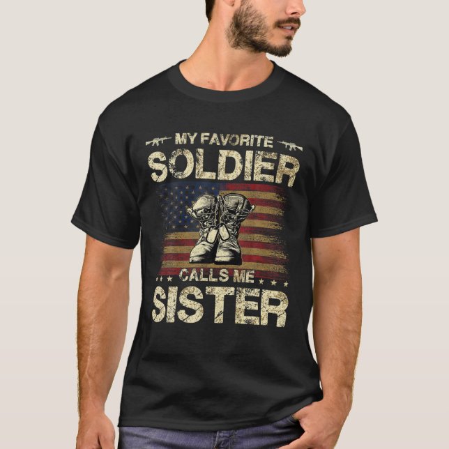 T-shirt Mon Solider Favori M'Appelle Soeur | Fière Armée S (Devant)