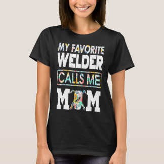 T-shirt Mon Soudeur préféré M'appelle maman