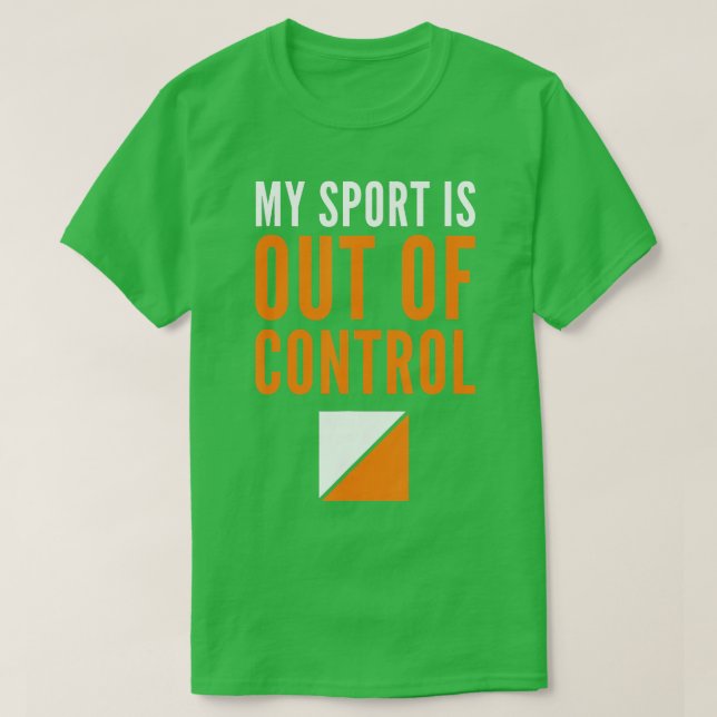 T-shirt Mon sport est hors de contrôle Orienteering Contro (Design devant)