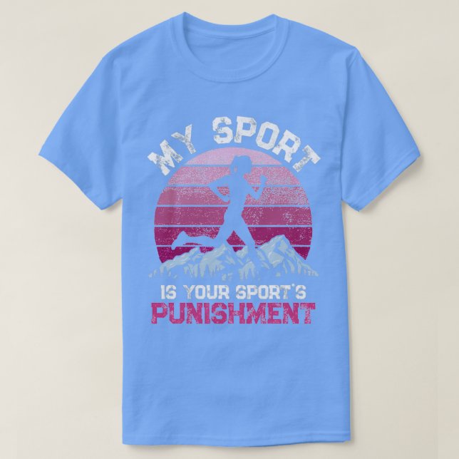 T-shirt Mon Sport est votre Châtiment sportif Athlète Vint (Design devant)