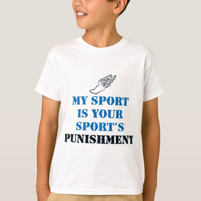 T-shirt Mon sport est votre punition sportive - piste (Devant)