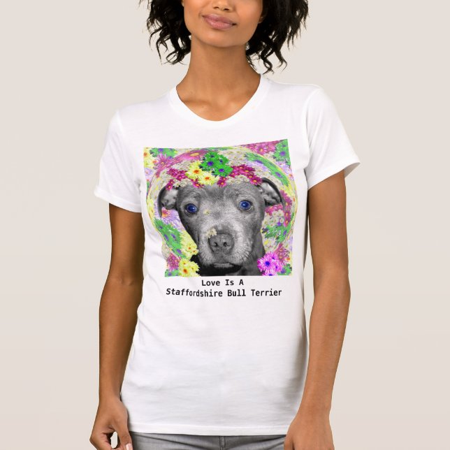 T-shirt Mon Staffordshire Puppy aime les fleurs, (Devant)