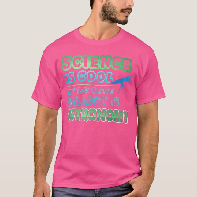 T-shirt Mon Sujet Préféré Est L'Astronomie (Devant)