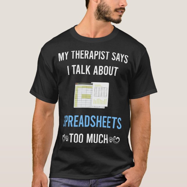 T-shirt Mon Tableur de Thérapeute Feuilles de Calcul (Devant)