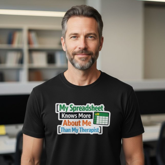 T-shirt Mon Tableur En Sait Plus Sur Moi Que Mon Thérap... (Créateur téléchargé)