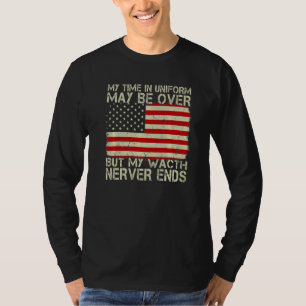 T-shirt Mon Temps En Uniforme Est Peut-Être Terminé, Mais