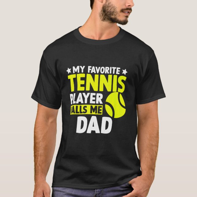 T-shirt Mon Tennis Favori M'Appelle Papa Fête des pères Ho (Devant)