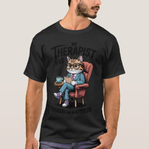 T-shirt Mon Thérapeute a des Moustaches Drôle Chat Santé M