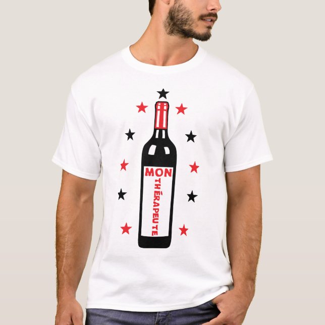 T-shirt mon therapeute bouteille vin alcool pinard rouge (Devant)