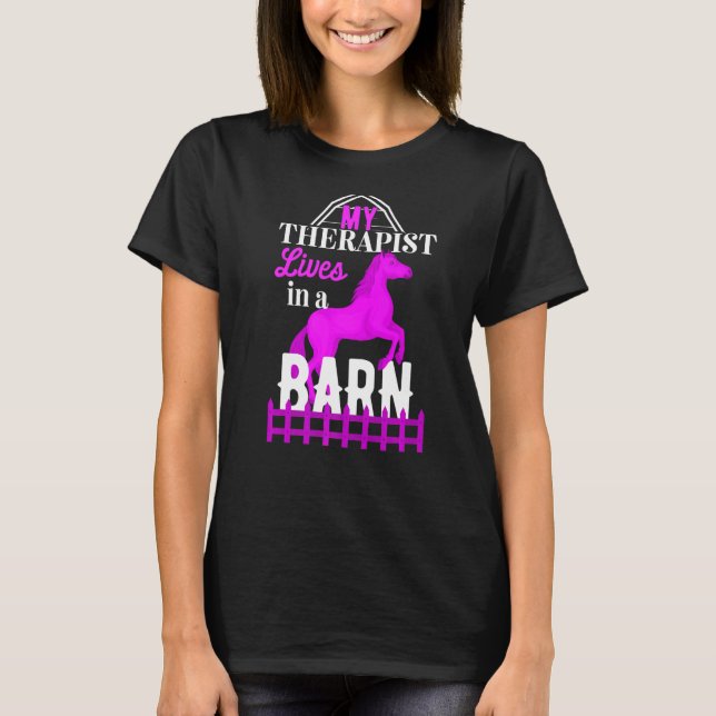 T-shirt Mon Thérapeute Vit Dans Un Cheval D'Élevage (Devant)