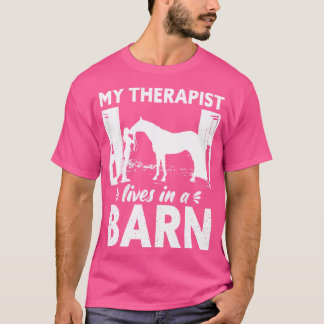 T-shirt Mon Thérapeute Vit Dans Une Grange Drôle Horse Hor