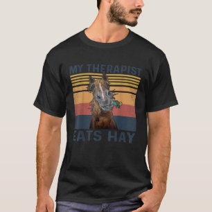 T-shirt Mon Thérapiste Mange Hay Horse