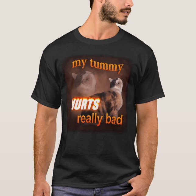 T-shirt Mon Tummy Hurle Vraiment Mauvais - Cat Word Art (Devant)