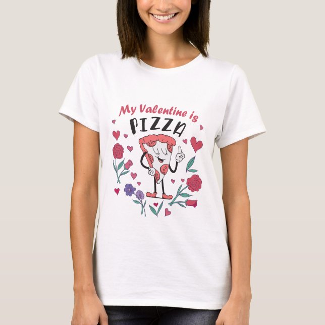 T-shirt Mon Valentin est une invitation à la pizza (Devant)