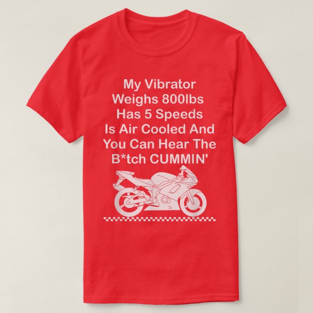 T-shirt Mon Vibrateur Pèse 800Livres ASpeeds Est Refroidi  (Design devant)