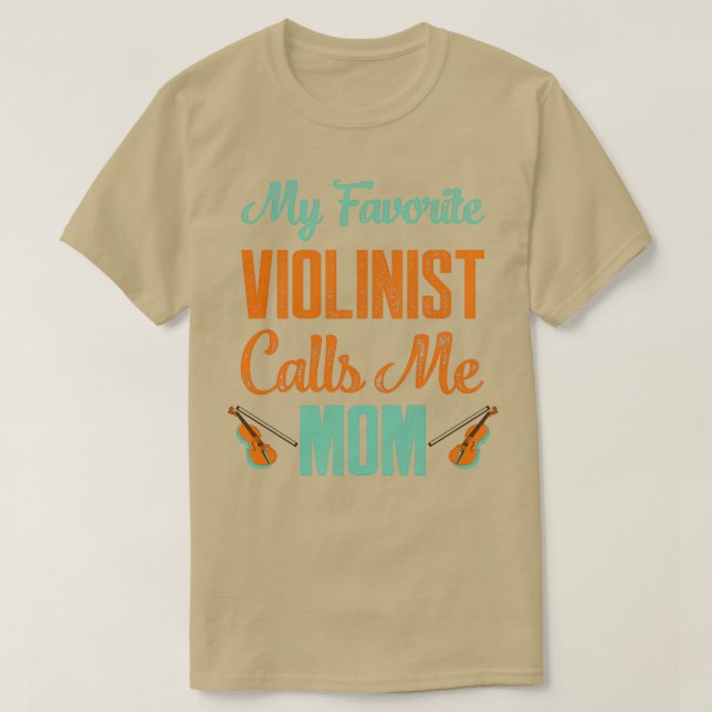 T-shirt Mon violoniste favori m'appelle maman violoniste (Design devant)