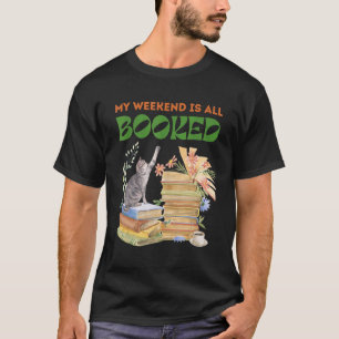 T-shirt Mon week-end est réservé Lecture Cosy Café Thé Ch