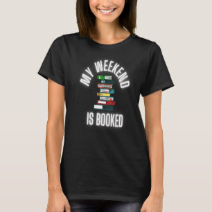T-shirt Mon Week-End Est Réservé, Vers De Livres