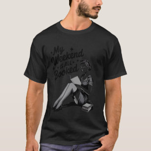 T-shirt Mon week-end vintage est entièrement réservé amate